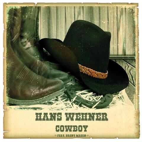 Cowboy (feat. Brent Mason)
