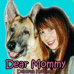 Dear Mommy