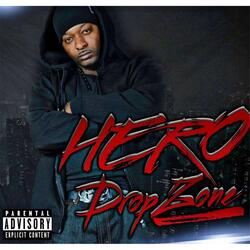 Drop Zone (feat. DJ K.D, G-Stunna & MC)
