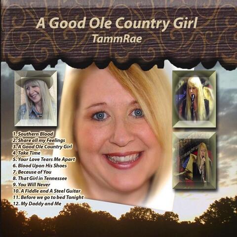 A Good Ole Country Girl