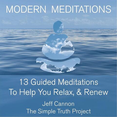 Modern Meditations