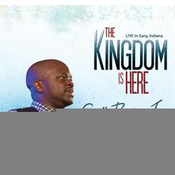 The Kingdom Is Here, Pt. 2 (Live) [feat. Lavonne Jarrett]