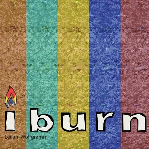 I Burn