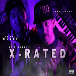 X-Rated (feat. Just Visionz)