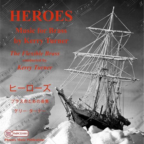 Heroes and Other Works for Brass