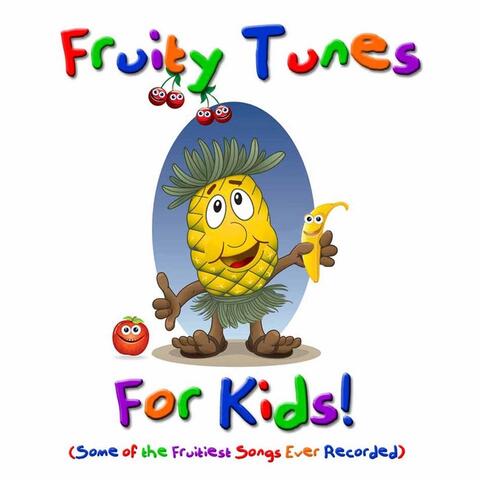 Fruity Tunes for Kids