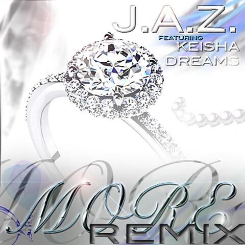 More Remix (Feat. Keisha Dreams)