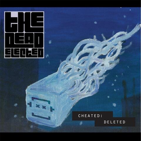 Cheated:Deleted