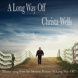 A Long Way Off (Theme Song from "A Long Way Off")