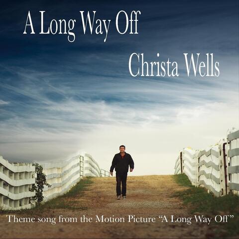 A Long Way Off (Theme Song from "A Long Way Off")