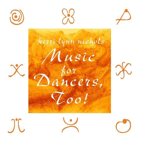 Music for Dancers, Too