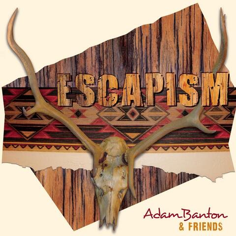 Escapism