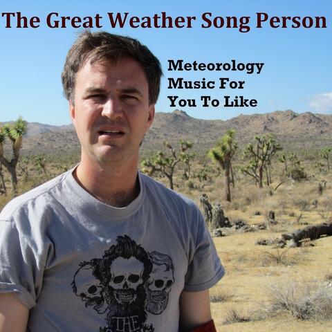The Great Weather Song Person
