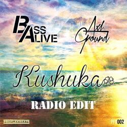 Kushuka (Radio Edit)