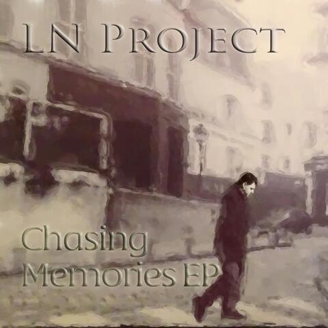 Chasing Memories EP
