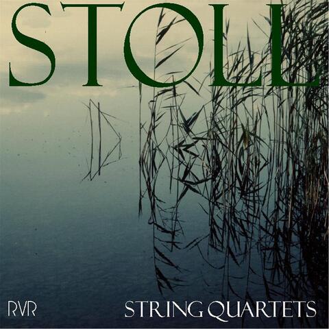 David Stoll: String Quartets