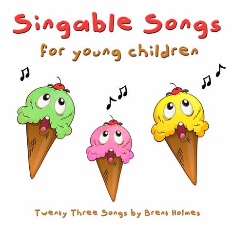 Singable Songs for Young Children