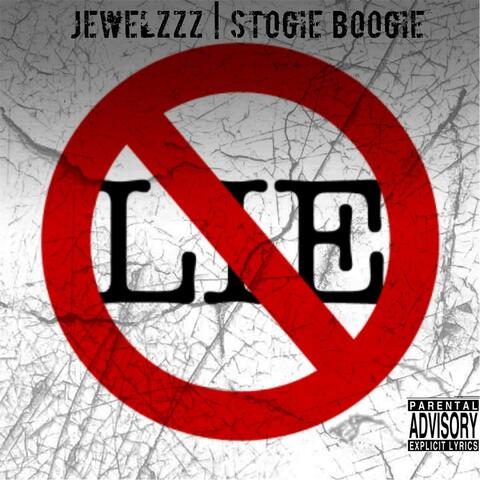 Don't Lie (feat. Stogie Boogie)