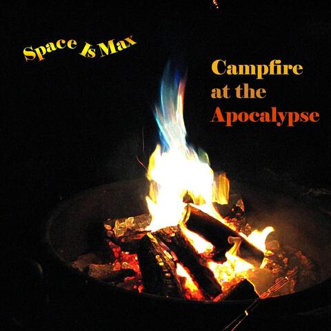 Campfire At the Apocalypse