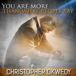 You Are More Than What People Say