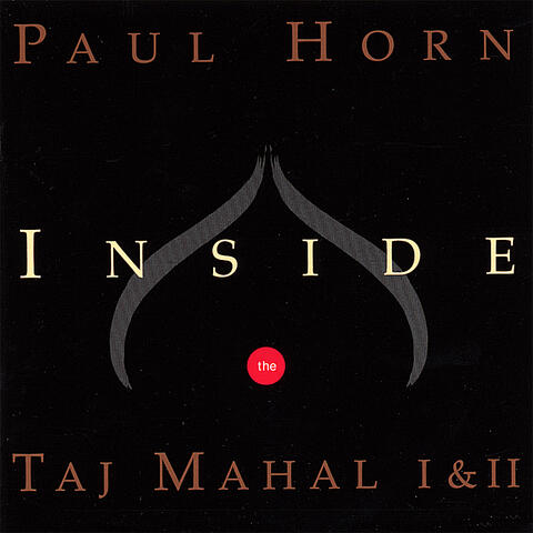 Inside the Taj Mahal I & II