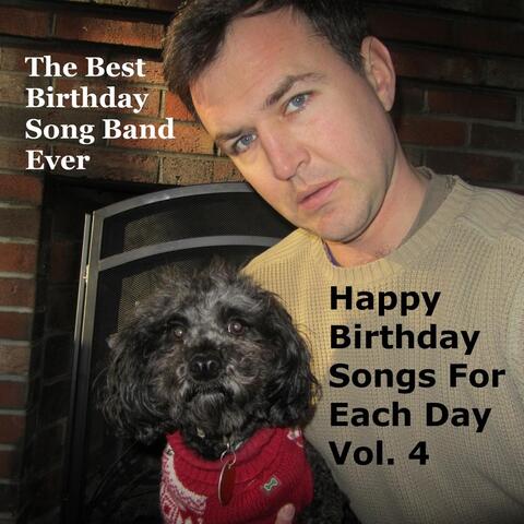 Happy Birthday Songs for Each Day, Vol. 4