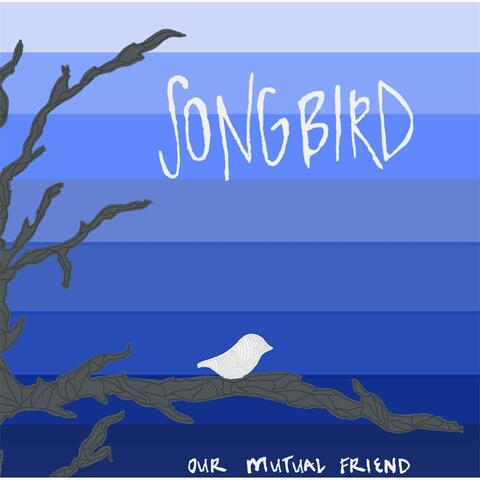 Songbird