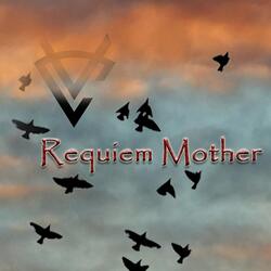 Requiem Mother