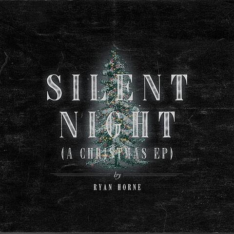 Silent Night (A Christmas EP)