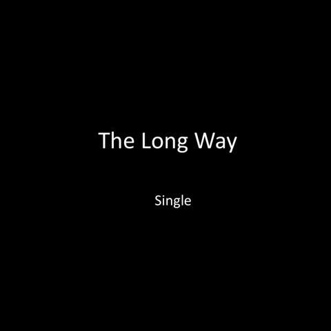 The Long Way