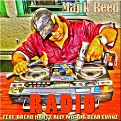 Radio (feat. Bread Hartt, Ally Mo & Big Bear Evanz)