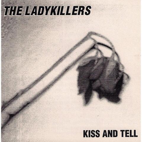 Kiss and Tell