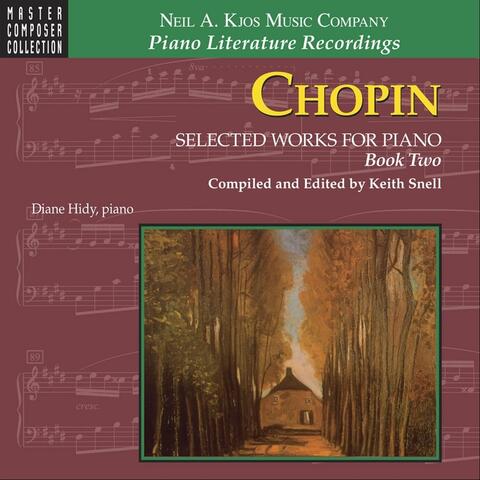 Chopin: Selected Works for Piano, Book Two