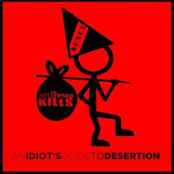 Idiot's Guide to Desertion