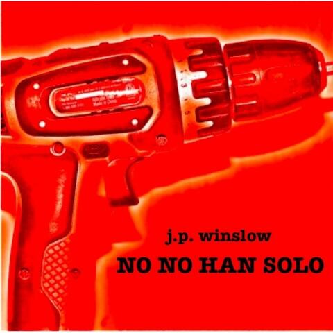 No No Han Solo