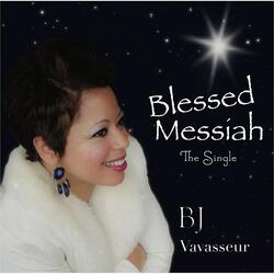 Blessed Messiah