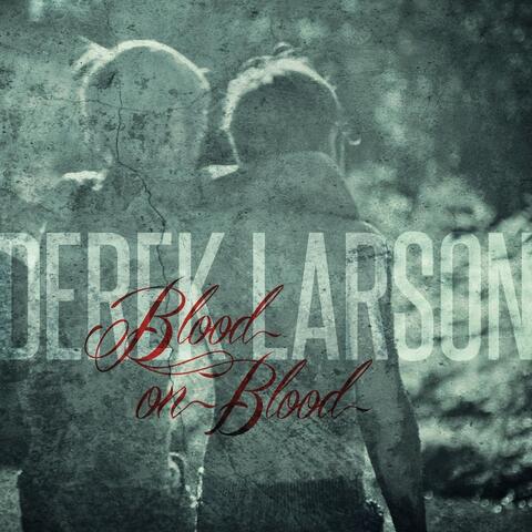 Blood On Blood