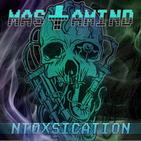 Ntoxsication