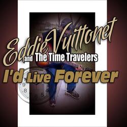 I'd Live Forever