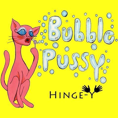 Bubble Pussy