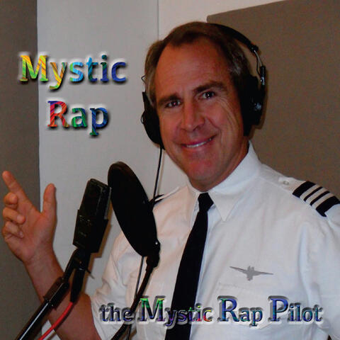 Mystic Rap: The Mystic Rap Pilot