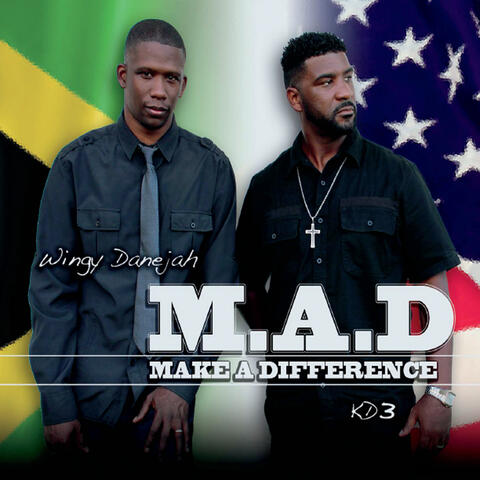 M.A.D (Make a Difference)