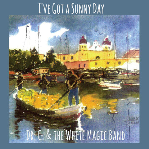I've Got a Sunny Day