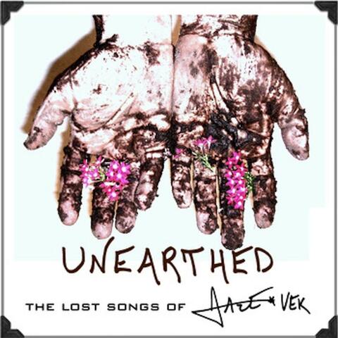 Unearthed