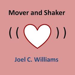 Mover and Shaker