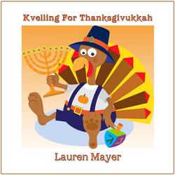 Kvelling for Thanksgivukkah