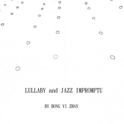 Lullaby and Jazz Impromptu