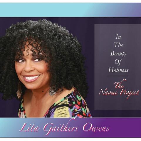 In the Beauty of Holiness (The Naomi Project)