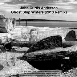 Ghost Ship Writers (2013 Remix)