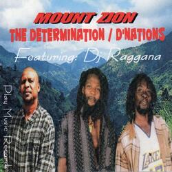 Mount Zion (feat. Dj Raggana)
